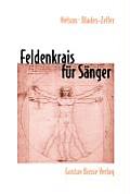 Feldenkrais Für Sänger