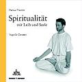 Spiritualität Mit Leib Und Seele