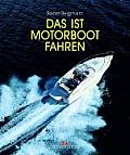 Das Ist Motorboot Fahren