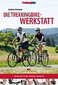 Die Trekkingbike-werkstatt