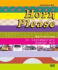 Horn Please: Narratives in Contemporary Indian Art