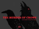 The Murder of Crows [With 3-D Glasses and DVD] Cover