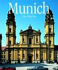 Munich: City of the Arts