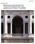 The Story of Renaissance Architecture