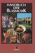 Handbuch Der Blasmusik