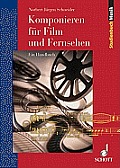 Komponieren Fuer Film & Fernsehen: German Language