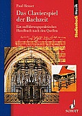 Das Clavierspiel Der Bachzeit
