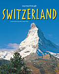 Journey Through Switzerland (Journey Through)