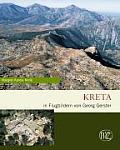 Kreta: In Flugbildern Von Georg Gerster