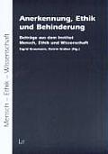 Anerkennung, Ethik Und Behinderung