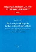 Beziehung IM Mittelpunkt Der Persönlichkeitsentwicklung