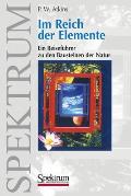 Im Reich Der Elemente: Ein Reisef??hrer Zu Den Bausteinen Der Natur