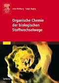 Organische Chemie Der Biologischen Stoffwechselwege (Sav Chemie)
