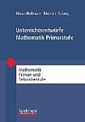 Unterrichtsentwa1/4rfe Mathematik Primarstufe (Mathematik Primar- Und Sekundarstufe) Cover