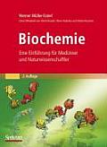 Biochemie: Eine Einfa1/4hrung Fa1/4r Mediziner Und Naturwissenschaftler (Sav Biowissenschaften)