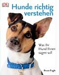 Hunde Richtig Verstehen