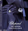 Chopard: The Passion for Excellence 1860-2010