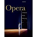 Opera: Composers. Works. Performers.