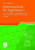 Elektrotechnik Für Ingenieure 1