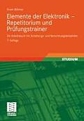 Elemente Der Elektronik - Repetitorium Und Prüfungstrainer