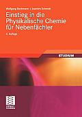 Einstieg in Die Physikalische Chemie Für Nebenfächler