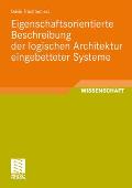Eigenschaftsorientierte Beschreibung Der Logischen Architektur Eingebetteter Systeme