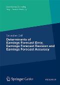 Quantitatives Controlling #1: Determinants of Earnings Forecast Error, Earnings Forecast Revision and Earnings Forecast Accuracy