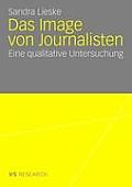 Das Image Von Journalisten: Eine Qualitative Untersuchung