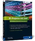 Bi-projekte Mit Sap - Sap Netweaver Bw Und Sap Businessobjects