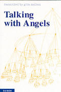 Talking with Angels