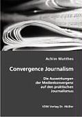 Convergence Journalism