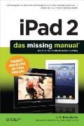 Ipad 2: Das Missing Manual