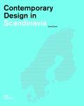 Contemporary Design in Scandinavia: Construction and Design Manual (Daywind Soundtracks Contemporary)