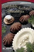 Spitzbüble, Anisbrötli, Bärentatzen Und Weitere Köstliche Familienrezepte