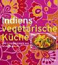 Indiens Vegetarische Küche