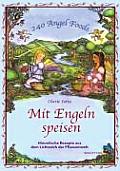 Mit Engeln Speisen