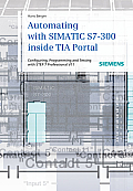 Automating with Simatic S7-300 Inside Tia Portal