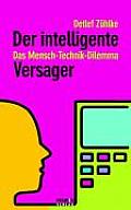 Der Intelligente Versager