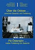 Über Die Ostseezwischen Sassnitz Und Trelleborg