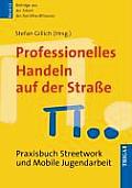 Professionelles Handeln Auf Der Straße
