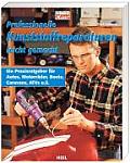 Professionelle Kunststoffreparaturen Leicht Gemacht