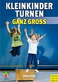 Kleinkinderturnen Ganz Groß