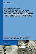 Schriften Zum Deutschen, Europaischen Und Internationalen In #19: Die Abwicklung Des Masseunzulanglichen Insolvenzverfahrens