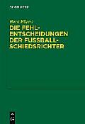 Der Regelverstoa Des Fuaballschiedsrichters: Nach Internationalem Und Nationalem Sportrecht -