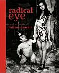 Radical Eye: The Photography of Miron Zownir