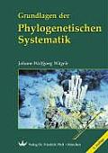 Grundlagen Der Phylogenetischen Systematik