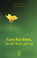Geschichten, Die Der Seele Gut Tun
