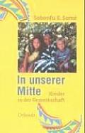 In Unserer Mitte