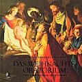 The Christmas Oratorio - Johann Sebastian Bach: Das Weihnachtsoratorium