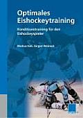 Optimales Eishockeytraining